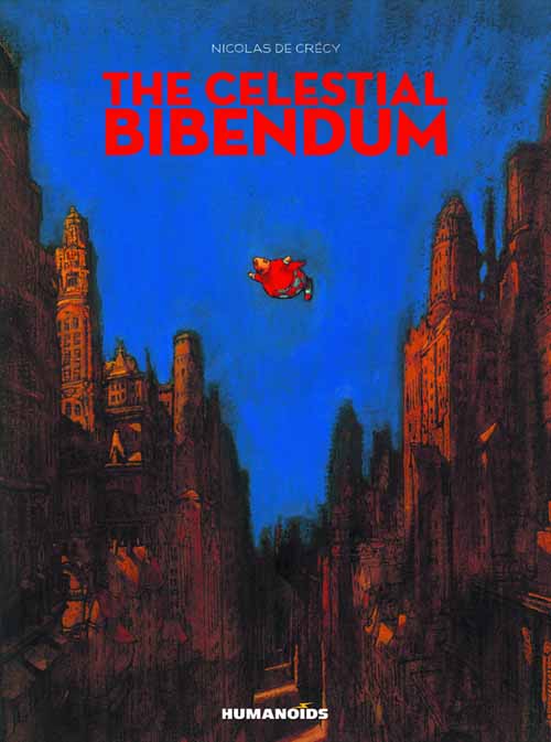 Celestial Bibendum Deluxe HC Vol 01 --0