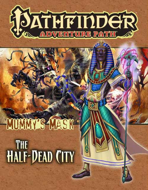 Pathfinder Adv Path Mummys Mask Pt 1 Half Dead City --0