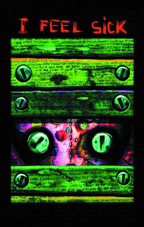 I Feel Sick #2 New Printing --0