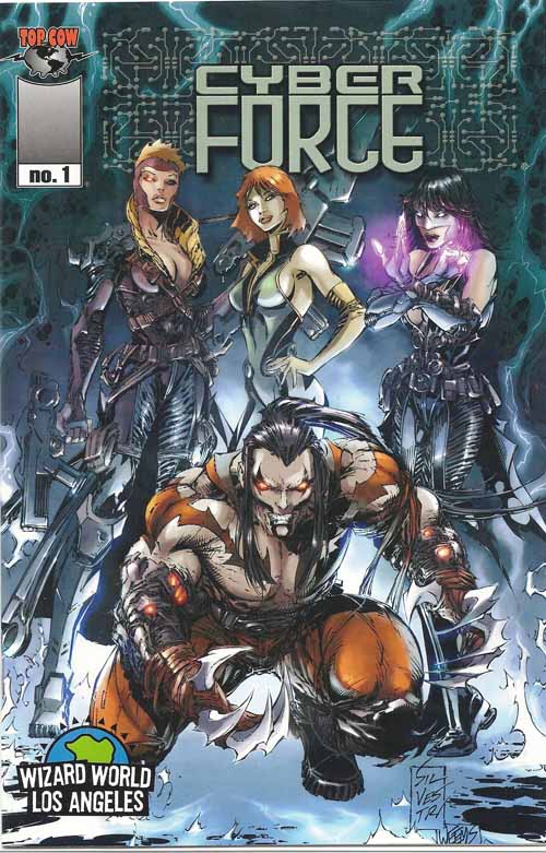 Cyber Force 1 -- Silvestri Wizard World Los Angeles Variant -- Top Cow --0