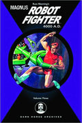 Magnus Robot Fighter HC Vol 03 4000 AD --0