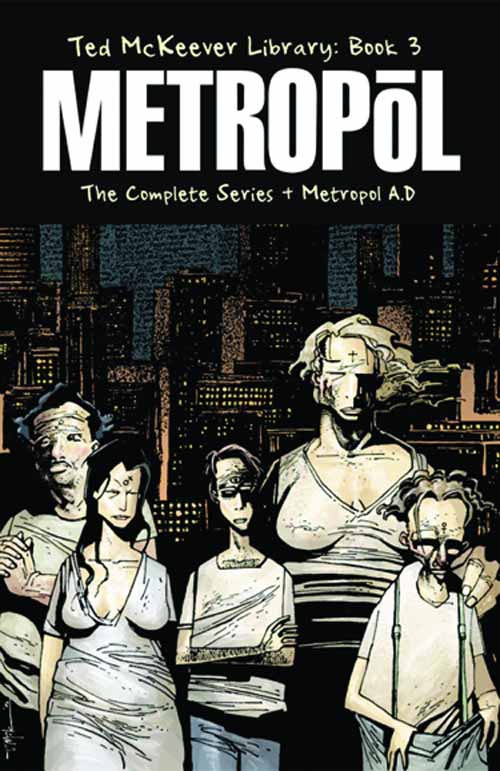 Ted Mckeever Library HC Vol 03 Metropol --0