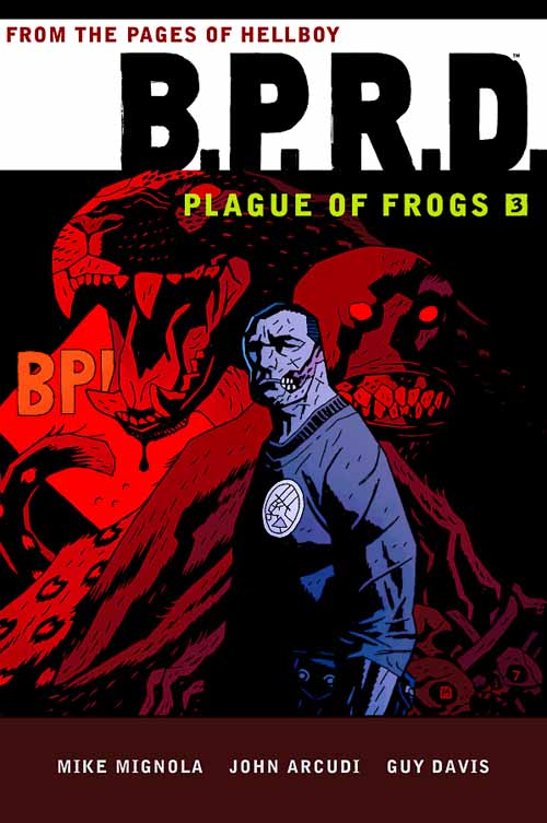 BPRD Plague Of Frogs HC Vol 03 --0