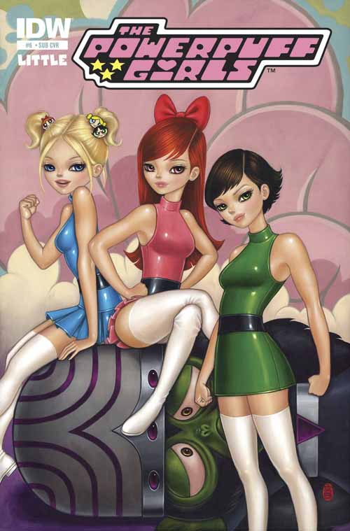Powerpuff Girls #6 Subscription Variant --0
