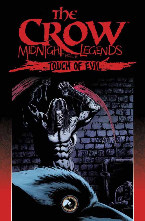 Crow Midnight Legends TPB Vol 06 Touch Of Evil --0