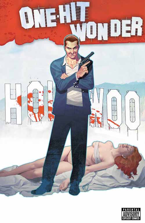 One Hit Wonder #1 (of 5) (Mature Readers) --0