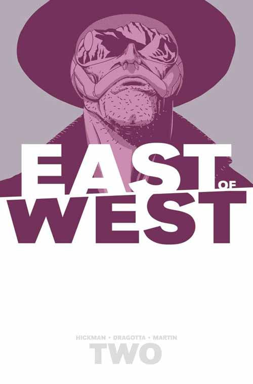 East Of West TPB Vol 02 We Are All One --0