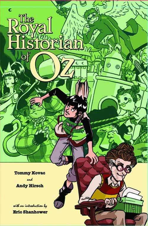 Royal Historian Of Oz TPB --0