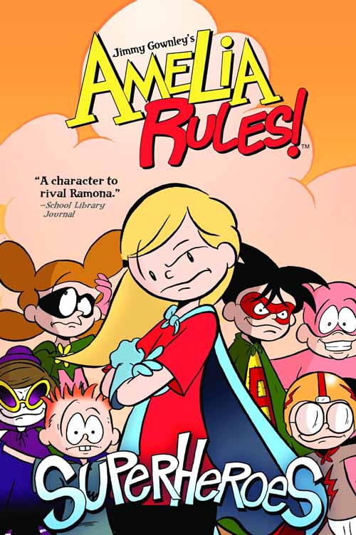Amelia Rules S&s Edition TPB Vol 03 Superheroes --0