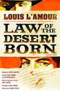Louis Lamour Law of the Desert Born Graphic Novel GN --0