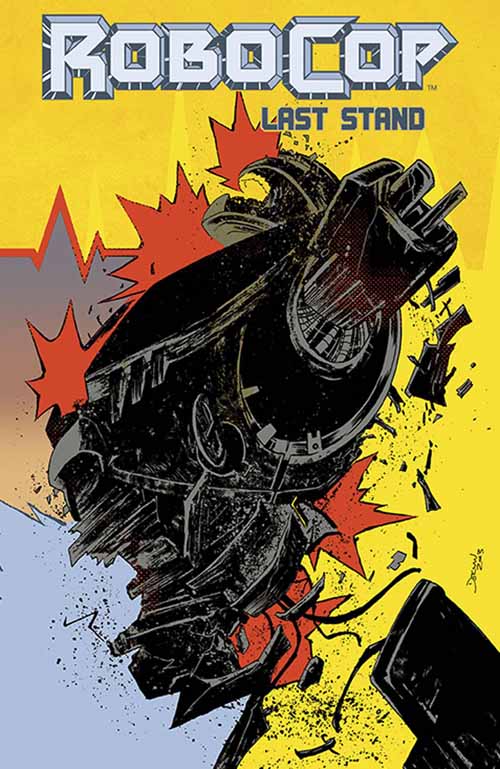 Robocop Last Stand #7 (of 8) (Mature Readers) --0
