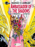 Valerian Graphic Novel GN Vol 06 Ambassador Of The Shadows --0