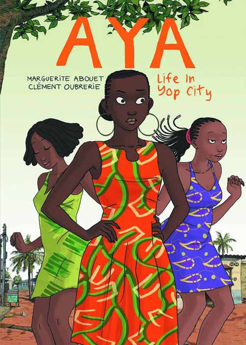 Aya Life In Yop City Graphic Novel GN (Mature Readers) --0