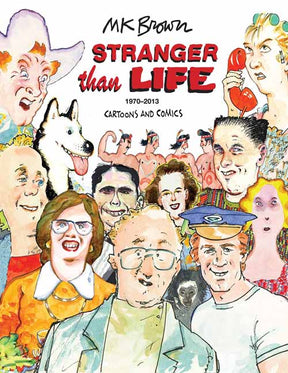 Stranger Than Life Graphic Novel Cartoons Comics 1970-2013 --0