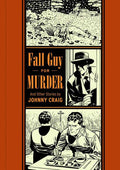 EC Johnny Craig Fall Guy For Murder HC --0