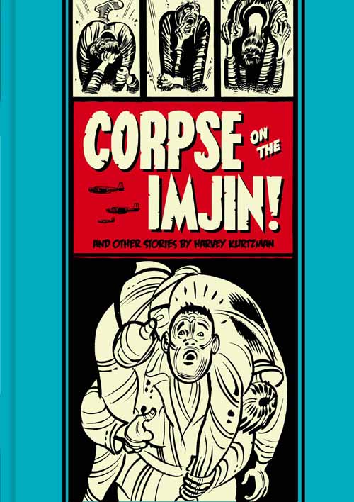 EC Kurtzman Corpse of the Imjin And Other Stories HC --0