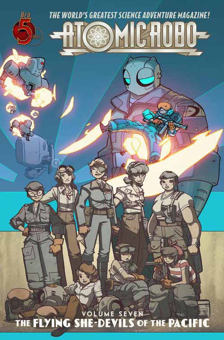 Atomic Robo TPB Vol 07 Flying She Devils Pacific --0