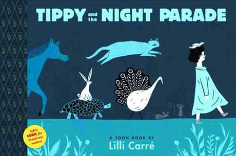 Tippy & Night Parade Toon Books Yr Graphic Novel GN --0