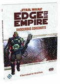 Star Wars RPG Edge Of The Empire Dangerous Convenants Bk --0