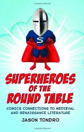 Superheroes Of Round Table SC --0