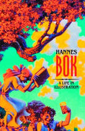 Hannes Bok Life In Illustration HC --0