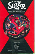 Doctor Solar Man Of The Atom HC Vol 03 --0