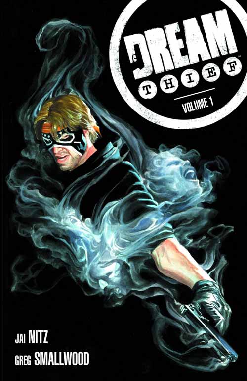 Dream Thief TPB Vol 01 --0