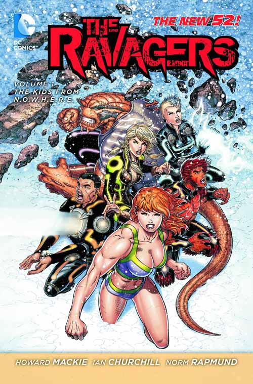 Ravagers TPB Vol 01 The Kids From Nowhere (n52) --0