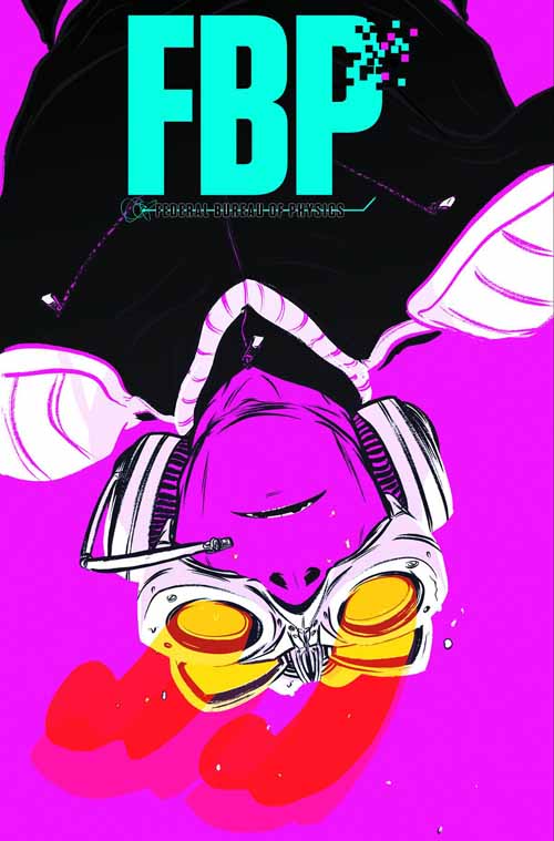 FBP Federal Bureau Of Physics TPB Vol 01 (Mature Readers) --0