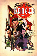 Half Past Danger HC --0