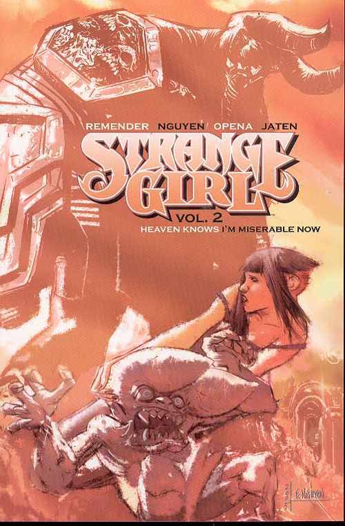 Strange Girl TPB Vol 02 Heaven Knows Im Miserable Now --0