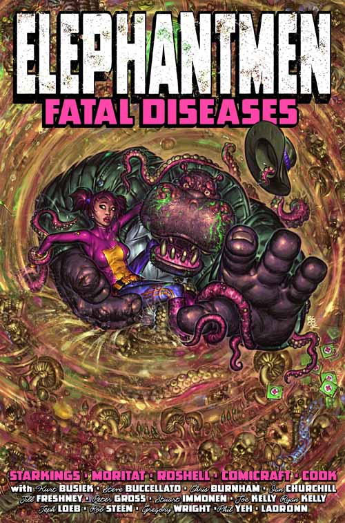 Elephantmen HC Vol 02 Fatal Diseases --0