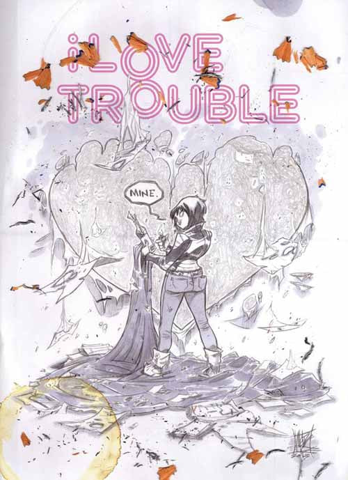 I Love Trouble TPB (Mature Readers) --0