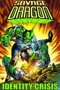 Savage Dragon Identity Crisis TPB --0