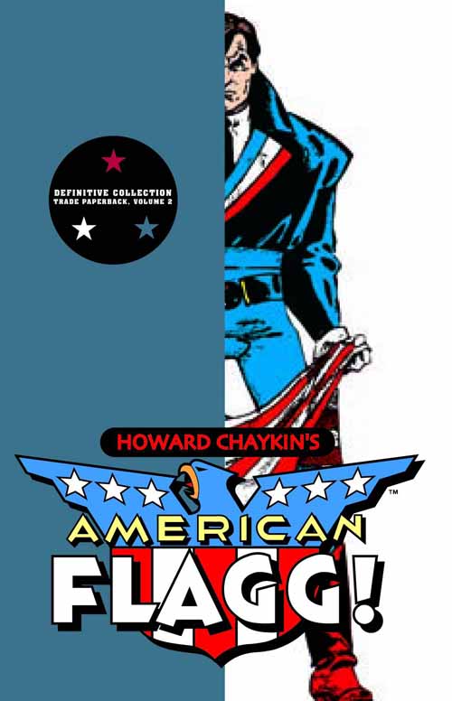 American Flagg Definitive Collection TPB Vol 02 --0
