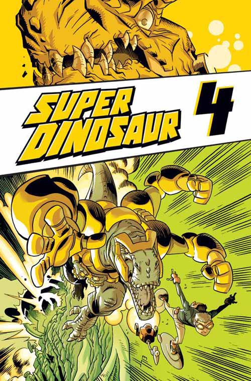 Super Dinosaur TPB Vol 04 --0