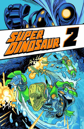 Super Dinosaur TPB Vol 02 --0