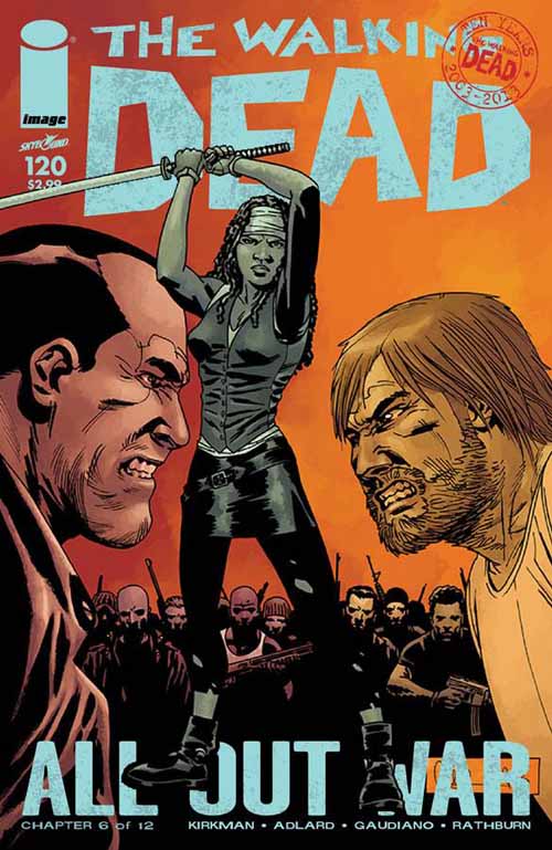 Walking Dead #120 (Mature Readers) -- Robert Kirkman --0
