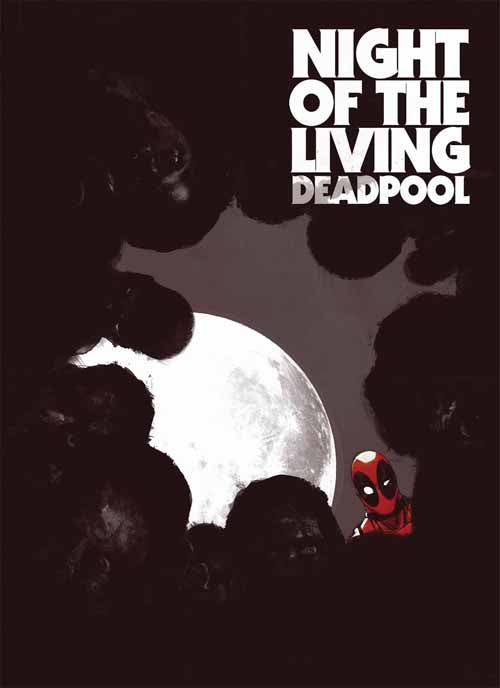 Night Of Living Deadpool #1 (of 4) --0