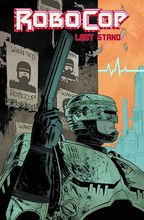 Robocop TPB Vol 02 Last Stand Part 1 (Mature Readers) --0