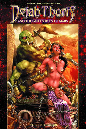 Dejah Thoris & Green Men Of Mars TPB 01 Red Meat (Mature) --0