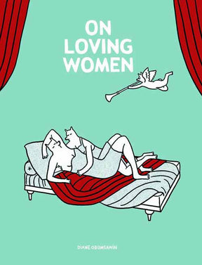 On Loving Women Graphic Novel GN (Mature Readers) --0