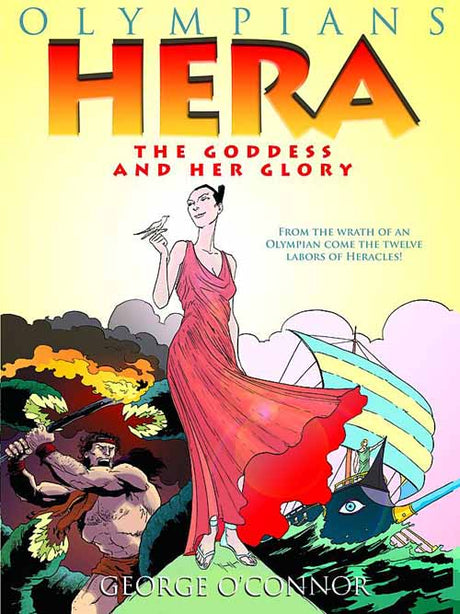 Olympians Graphic Novel Vol 03 Hera Goddess And Her Glory --0