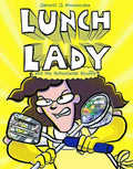 Lunch Lady & Schoolwide Scuffle Yr Graphic Novel GN --0