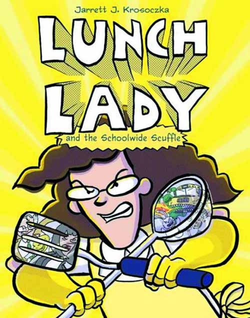 Lunch Lady & Schoolwide Scuffle Yr Graphic Novel GN --0