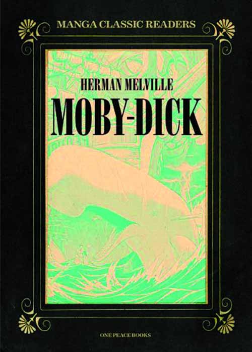 Manga Classic Readers Graphic Novel GN Vol 01 Moby Dick --0