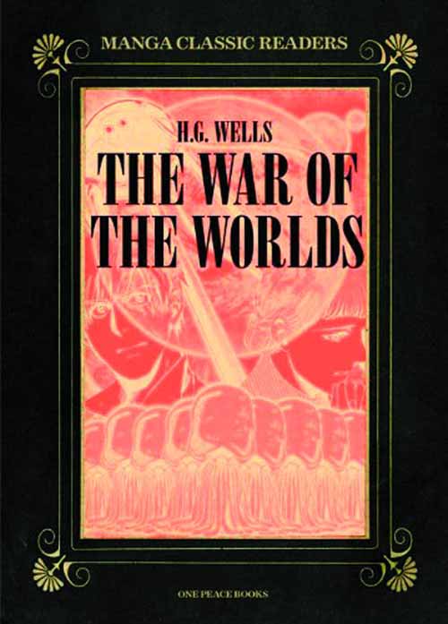 Manga Classic Readers Graphic Novel GN Vol 02 War Of Worlds --0