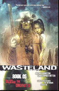 Wasteland TPB Vol 05 Tales of the Uninvited (Mature) --0