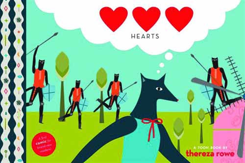 Hearts Toon Books Yr Graphic Novel GN --0