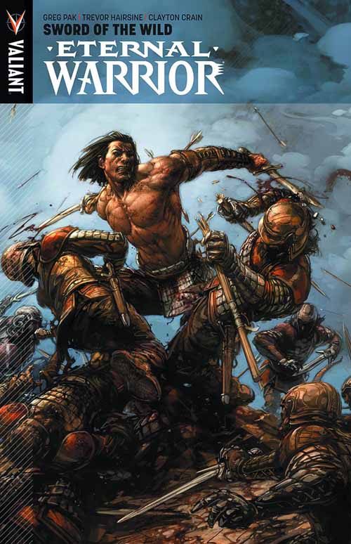 Eternal Warrior TPB Vol 01 Sword of the Wild --0